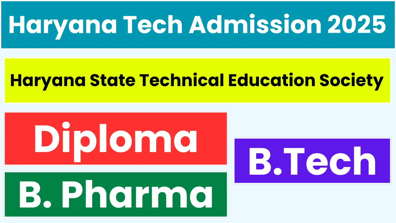 haryana-tech-admissions-2025-btech-bpharma-barch-diploma-courses
